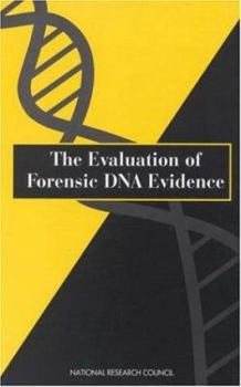 Hardcover The Evaluation of Forensic DNA Evidence Book
