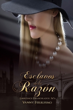 Paperback Esclavos de la raz?n [Spanish] Book