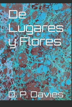 Paperback De Lugares y Flores [Spanish] Book