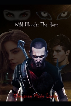 Paperback Wild Blood The Hunt For Blood Book