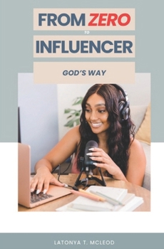 Paperback From Zero To Influencer God's Way Book