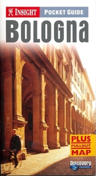 Paperback Insight Pocket Guide Bologna [With Pull-Out Map] Book