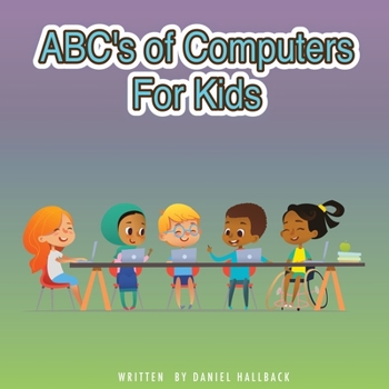 Paperback ABC's of Computers For Kids Book