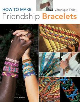 Paperback How to Make Friendship Bracelets Book