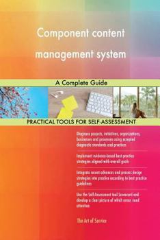Component Content Management System: A Complete Guide