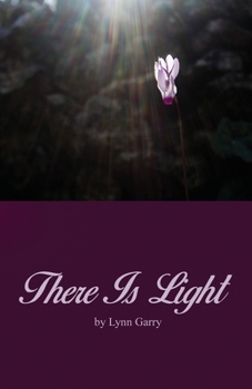 Paperback There Is Light Book