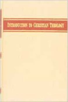 Hardcover Introduction to Christian Theology Book