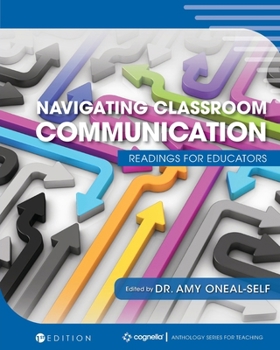 Paperback Navigating Classroom Communication: Readings for Educators Book