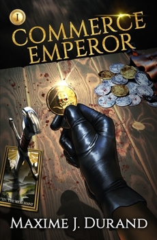 Commerce Emperor: A Progression Fantasy Epic