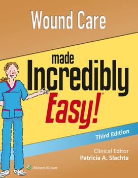 Paperback Wound Care Made Incredibly Easy Book