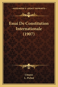 Paperback Essai De Constitution Internationale (1907) [French] Book