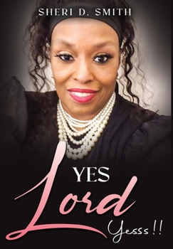 Hardcover Yes Lord Yesss!! Book