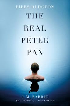 Hardcover The Real Peter Pan: J. M. Barrie and the Boy Who Inspired Him Book