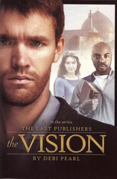 The Vision - Book #1 of the Last Publishers
