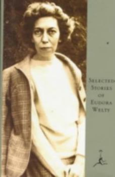 Hardcover Selected Stories of Eudora Welty: A Curtain of Green and Other Stories Book
