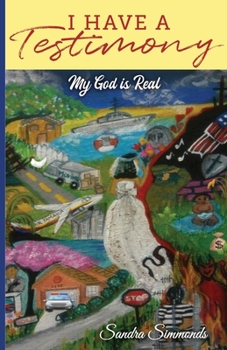 Paperback I Have A Testimony: My God is Real Book