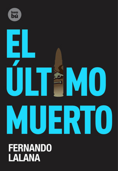 Hardcover El Último Muerto [Spanish] Book