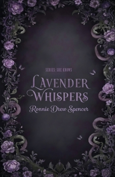 Paperback Lavender Whispers: Series - She Knows Book