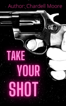 Paperback Take Your Shot Book