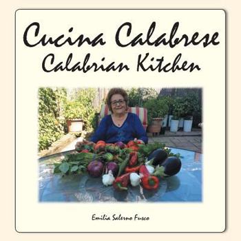 Paperback Cucina Calabrese: Calabrian Kitchen Book