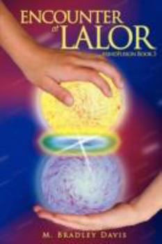 Paperback Encounter at Lalor: Mindfusion Book 3 Book