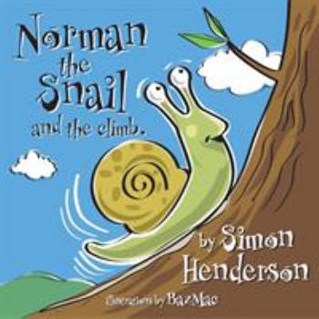 Paperback Norman the Snail and the Climb Book