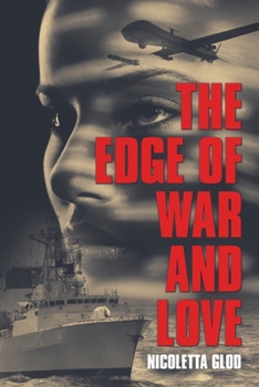 Paperback The Edge of War and Love Book