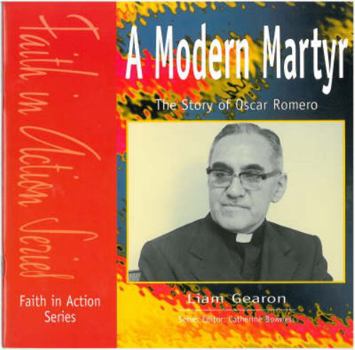 Paperback The Modern Martyr: The Story of Oscar Romero Book