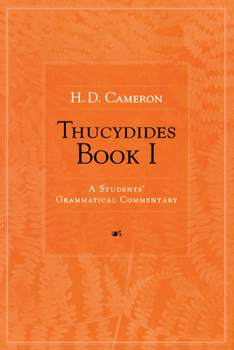 Paperback Thucydides Book I: A Students' Grammatical Commentary Book