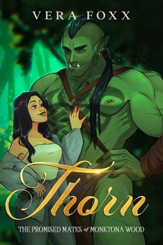 Paperback Thorn: A Steamy Orc Rom-Com Book