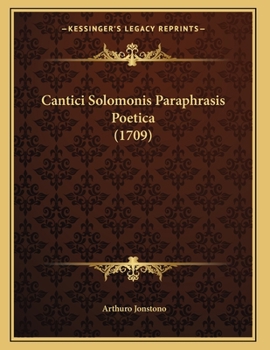 Paperback Cantici Solomonis Paraphrasis Poetica (1709) Book