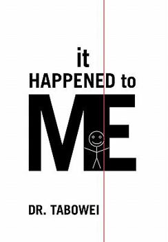 Hardcover It Happened to Me Book