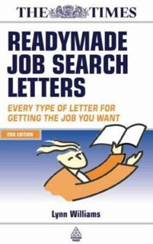 Paperback Readymade Job Search Letters: All the Letters You Need for a Successful Job Book