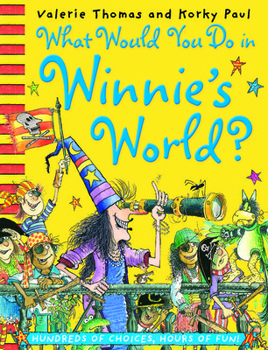 Paperback What Would You Do in Winnie's World? Book
