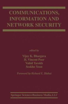 Hardcover Communications, Information and Network Security Book