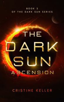 The Dark Sun Ascension