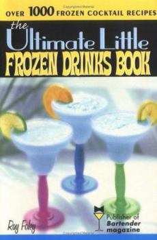 Paperback The Ultimate Little Frozen Drinks Book