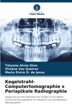 Paperback Kegelstrahl-Computertomographie x Periapikale Radiographie [German] Book