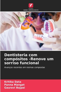 Paperback Dentisteria com compósitos -Renove um sorriso funcional [Portuguese] Book