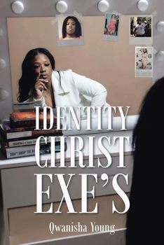 Paperback Identity Christ Exe's Book