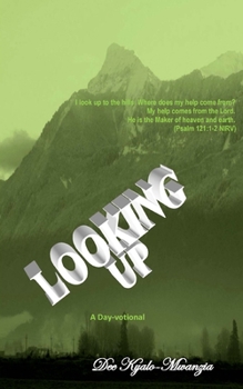 Paperback Looking Up: A Day-votional Book