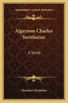 Paperback Algernon Charles Swinburne: A Study Book