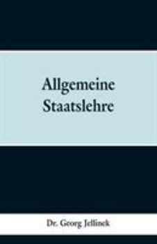 Paperback Allgemeine Staatslehre [German, Middle High] Book