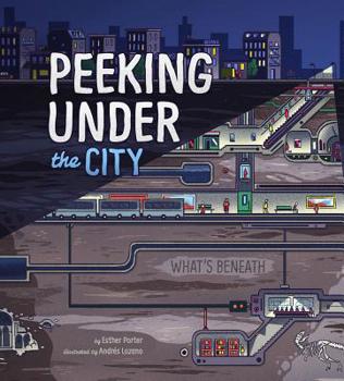 Hardcover Peeking Under the City Book