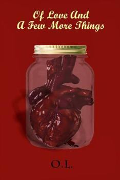Paperback Of Love And A Few More Things Book