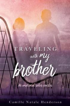 Paperback Traveling with My Brother Book