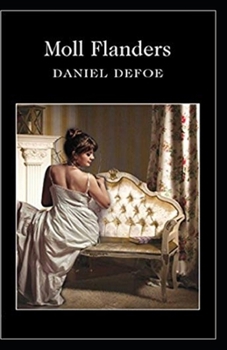 Paperback Moll Flanders (Illustrated edition) Book