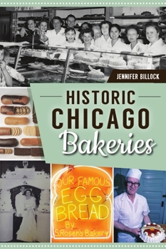 Paperback Historic Chicago Bakeries Book