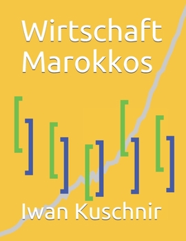 Paperback Wirtschaft Marokkos [German] Book