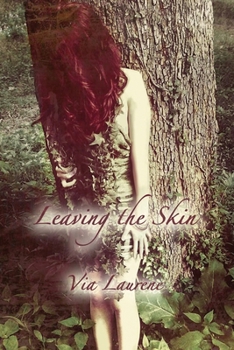 Paperback Leaving the Skin Book